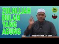 Ustaz Mohamad Arif Sudin ~ ZULHIJJAH BULAN YANG AGUNG