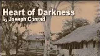 Joseph Conrad (6/6) Heart Of Darkness