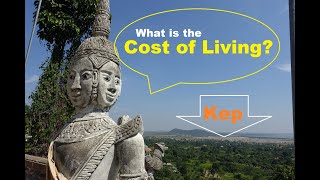 Cost of Living in Kep Cambodia