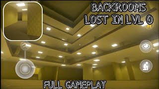 Backrooms Lost In Level 0 - Horror Game - Full Gameplay (Android)