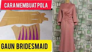 trik cara membuat pola jahit gaun bridesmaid #trikcaramembuatpolajahitgaunbridesmaid// #yansbusana//