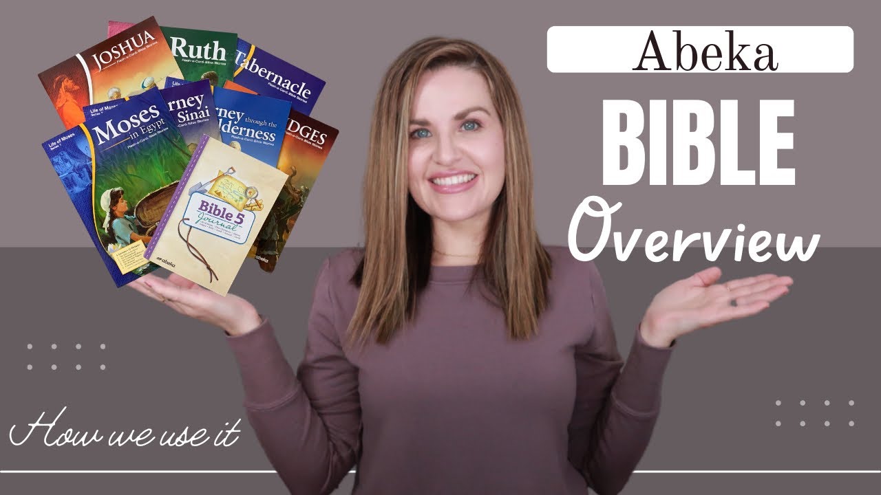 Bible Curriculum Over View | Abeka - YouTube