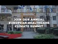 European Healthcare Climate Summit | Towards a roadmap for Climate-smart Healthcare