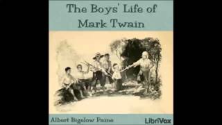 The Boys Life of Mark Twain (FULL Audiobook)