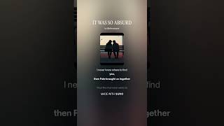 IT WAS SO ABSURD