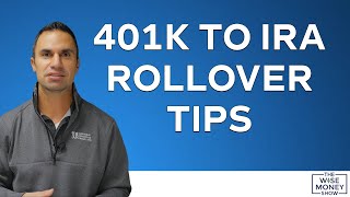 401k to IRA Rollover Tips