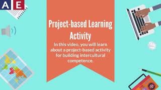 Building Intercultural Competence through Project-Based Learning (PBL)