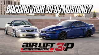 SHOULD YOU BAG YOUR 99-04 MUSTANG? | Air Lift 3P