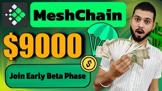 MeshChain Airdrop - Join Beta Phase Earn Extra Rewards - Ai DePin Project