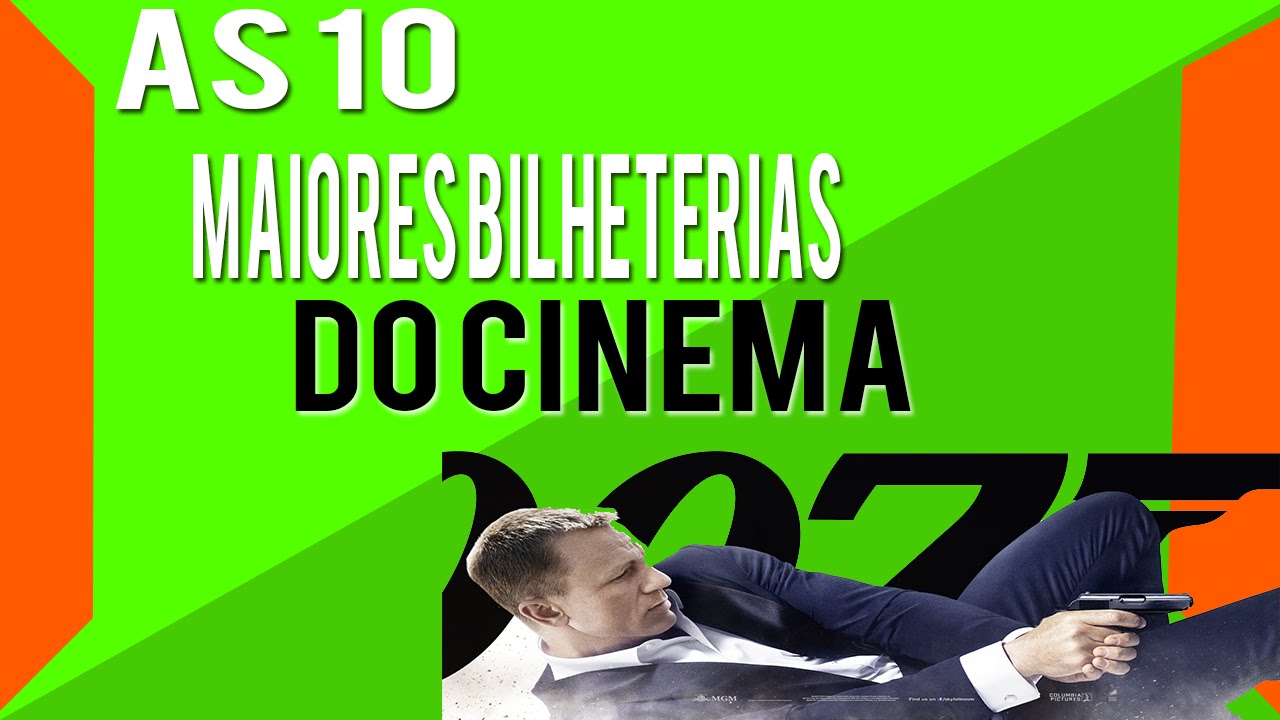 As 10 Maiores Bilheterias Do Cinema - YouTube