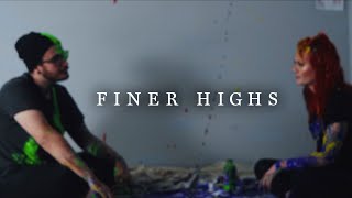 Sora Kai - Finer Highs ( MUSIC )