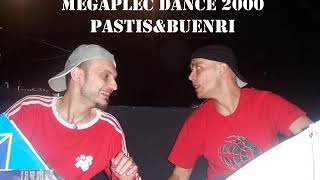 MEGA APLEC 2000 Pastis\u0026Buenri y Dj Piyuli