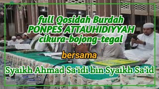 Download Lagu full qosidah burdah ponpes attauhidiyyah cikura bo... MP3 Gratis