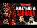 Ma Kamakhya's Secrets, Rise Of Bhairav & Mahadev Tantra Sadhana | w/ Parakh Om Bhatt TAMS 93