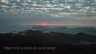 香港大帽山雲海日出 2022年3月14日 Time-Lapse Aerial View