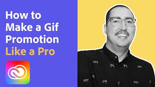 How to Make A GIF Promotion for Facebook: Like A Pro | Adobe Creative Cloud