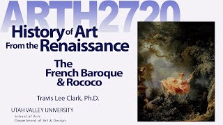 Lecture 07 The French Baroque & Rococo