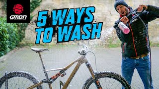 5 Ways To Clean Your Mountain Bike | How To Wash Your MTB