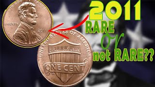 RARE COIN OR NOT? Is 2011 one cent penny coin Rare? | 1 CENT PENNY COIN