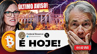 BITCOIN ALERTA! É HOJE DECISÃO DA TAXA DE JUROS E PRONUNCIAMENTO DE JEROME POWELL! SE PREPARE!