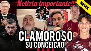 ‼️CLAMOROSO SU CONCEICAO💣SOLDI X RICCI👀ALTRO INDIZIO CAMBIAMENTO😱MATTO⚠️NON SIATE MEDIOCRI🔥ANCELOTTI