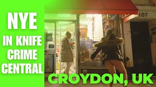 [⁴ᴷ] CRAZY NEW YEAR's EVE in UK's FAMOUS KNIFE CRIME GHETTO | Croydon, London #croydon #london