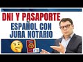 ¿Puedo Sacar el DNI y Pasaporte Español con el Acta de la Jura Nacionalidad ante Notario? 🤔❓