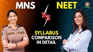 MNS vs NEET Syllabus Comparison in Details | Best MNS Coaching | Centurion Defence Academy