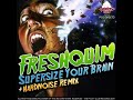 supersize your brain original mix