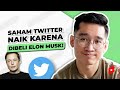 Elon Musk Beli Twitter Dengan Harga Premium?