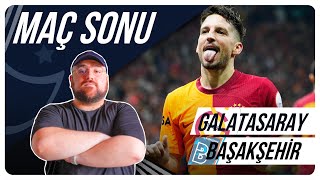 Galatasaray - Başakşehir FK | Maç Sonu Değerlendirmesi
