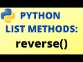 Python reverse() List Method - TUTORIAL