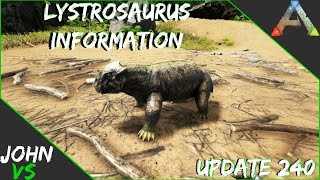 Lystrosaurus Update 240 - Ark Survival Evolved!