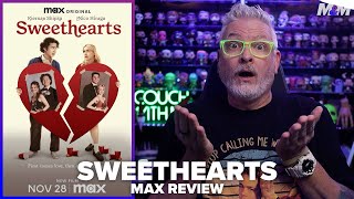 Sweethearts (2024) MAX Original Movie Review