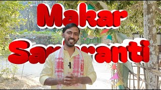 MAKAR SANKRANTI / মকর সঙ্ক্রান্তি 😍😍😍