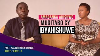 UBWIRU BW'IGITABO CY' IBYAHISHUWE - Igice cya 1.  / Past. Canisius NZABONIMPA