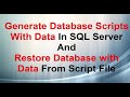 Generate Database Scripts With Data In SQL Server and Restore Database with Data From Script File