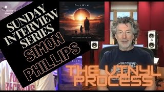 Simon Phillips Interview: The Vinyl Process- How Digital Can Sound Analog!