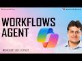 NEW Workflows Agent in Microsoft 365 Copilot Changes Everything