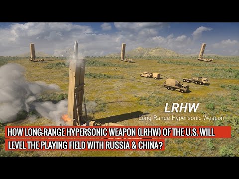 Long-Range Hypersonic Weapon (LRHW) Of The U.S. Will Have Range Of More ...