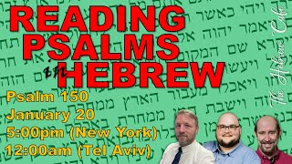 [LIVE] Reading Psalm 150 in Hebrew