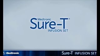 Medtronic Sure-T Infusion Set  - How to Guide