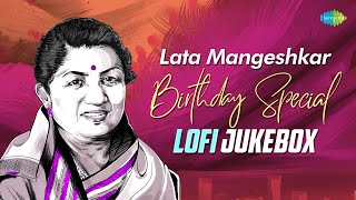 Lata Mangeshkar Birthday Special - Lofi Jukebox | Dekha Ek Khwab | Aaja Piya | Tujhe Dekha To