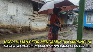 MENGERIKAN‼️HUJAN DERAS SERTA PETIR DI KAMPUNG