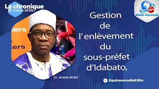 CHRONIQUE ARISTIDE MONO DU VENDREDI 29 NOVEMBRE 2024 - EQUINOXE TV