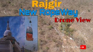 Rajgir New Ropeway ! 8 Seater ! Drone View ! Ariel View ! 18-CR Project ! Detail Vlog ! Bihar Tour !