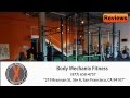 Body Mechanix Fitness Reviews