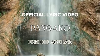 Freddie Aguilar - Pangako (Official Lyric Video)