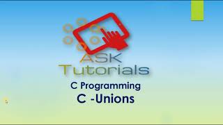 C Union | Union In C | C programming tutorials for beginner | Part 40