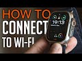 How to Connect Apple Watch to Wi-Fi